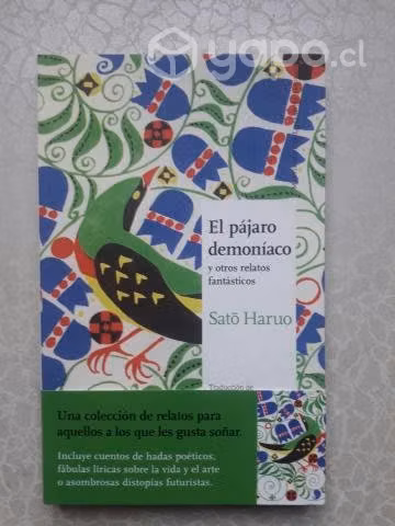 El Pájaro Demoníaco Y Otros Relatos Fantásticos
