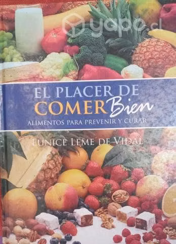 El Placer de Comer Bien