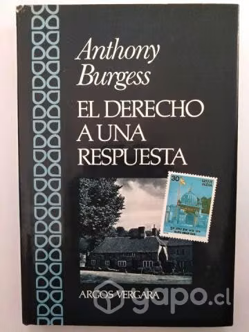 Anthony Burguess - El derecho a una respuesta