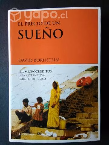 El Micro-Crédito de M.Yunus. El precio de un Sueño