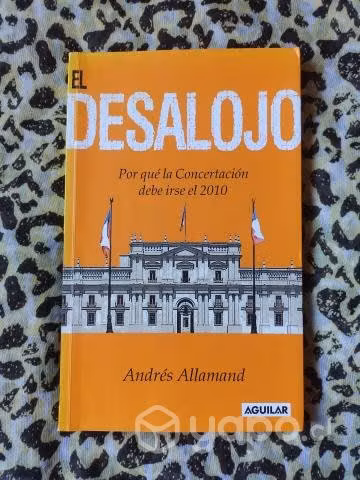 El desalojo - Andrés Allamand