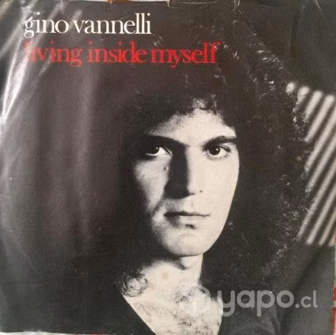 Gino Vanelli Living Inside My Self Vinilo 7 Single
