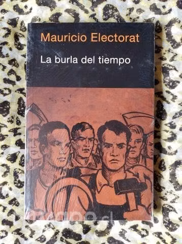La burla del tiempo - Mauricio Electorat