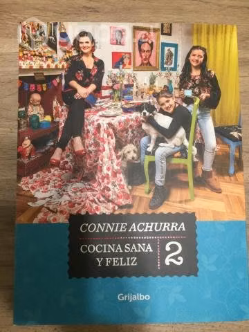 Cocina Sana y Feliz 2, Connie Achurra