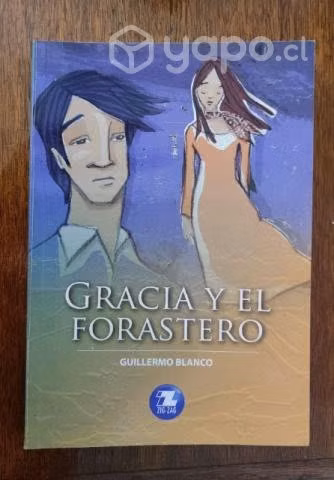 Libro Gracia y el forastero usado