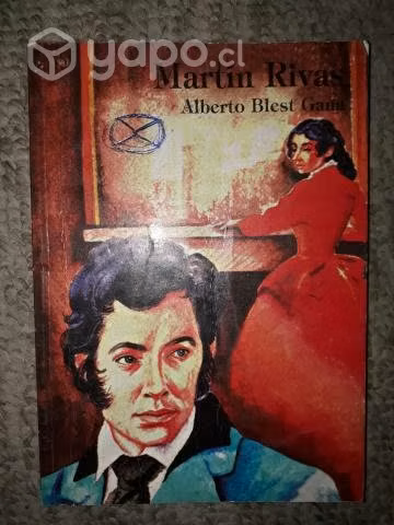Martin Rivas - Alberto Blest Gana