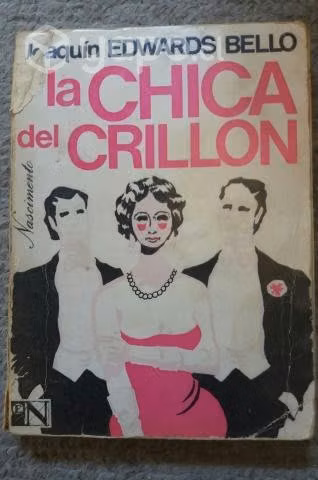 La Chica Del Crillon - Joaquin Edwards Bello
