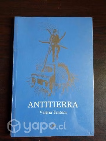 Antitierra / Valeria Tentoni