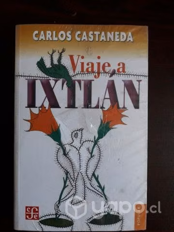 Viaje A Ixtlan / Carlos Castaneda