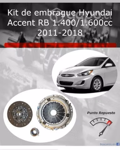 Kit de embrague Hyundai New Accent RB 2011-2018 - Imagen 2