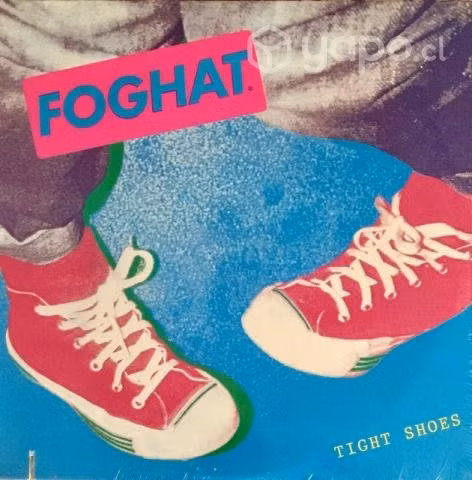 Foghat Vinilo Lp Tight Shoes