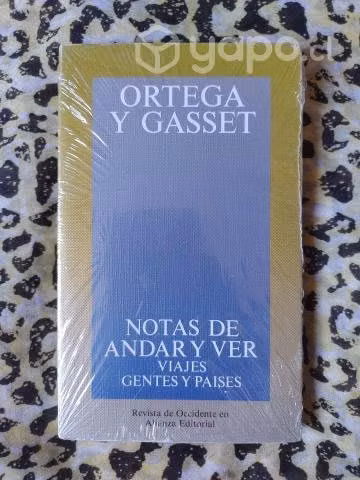 Notas de andar y ver - José Ortega y Gasset