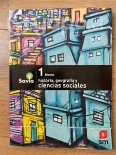 SM savia historia, geo. y ciencias sociales 1Medio