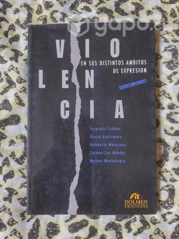 Violencia en sus distintos ámbitos de expresión