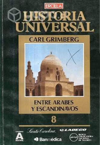 Historia Universal Árabes Escandinavos 8 Grimberg
