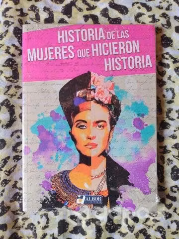 Historia de las mujeres que hicieron historia