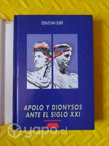 Apolo y Dionysos ante el s XXI - Sebastián Burr