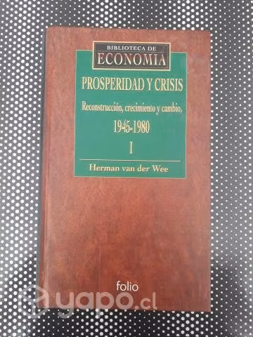 Prosperidad y crisis