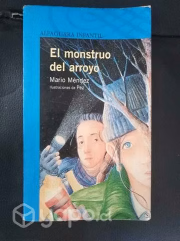 El monstruo del arroyo. Mario Mendez