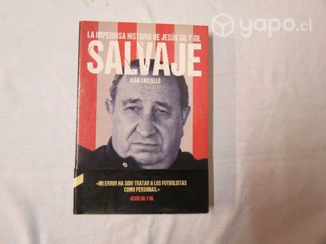 Libro Salvaje Ivan Castello - Atlético De Madrid