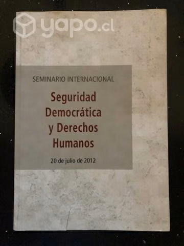 Seguridad Democrática y Derechos Humanos-Seminario