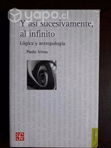 Y Así Sucesivamente Al Infinito, Lógica Y Antropol