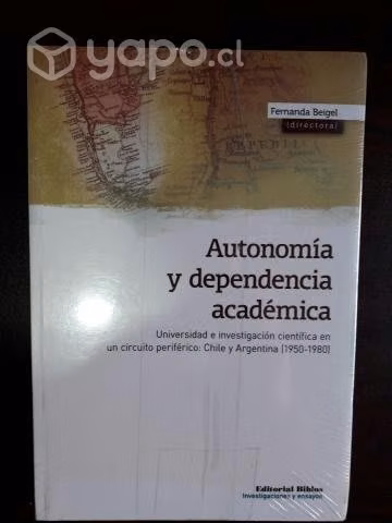 Autonomía Y Dependencia Académica