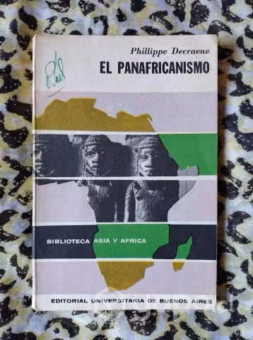 El Panafricanismo - Phillippe Decraene