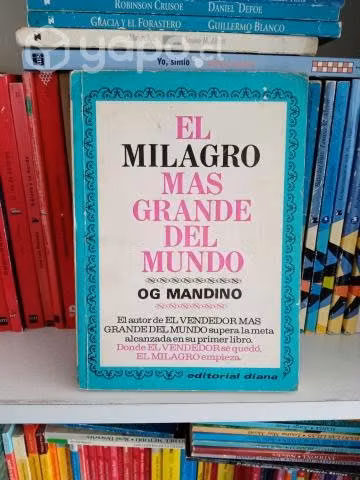 El Milagro mas Grande de Mundo
