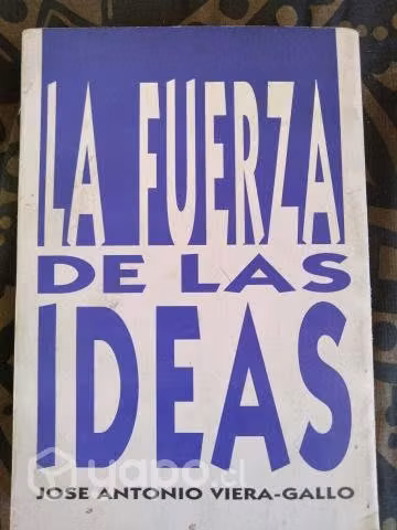 La fuerza de las ideas