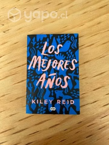 "Los mejores años" de Kiley Reid