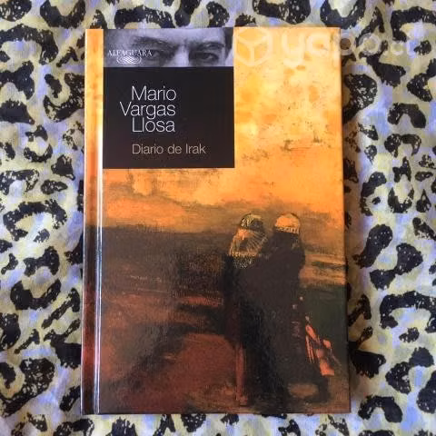 Diario de Irak - Mario Vargas Llosa