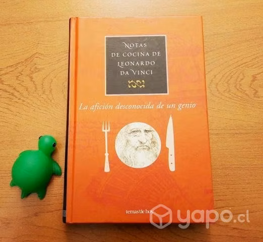 NOTAS DE COCINA DE LEONARDO DA VINCI / Tapa dura