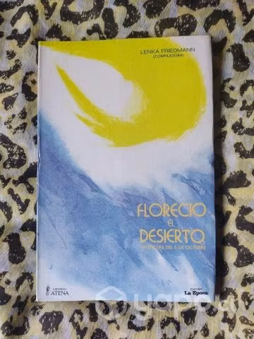 Floreció el desierto 5 oct 88 - Lenka Friedmann