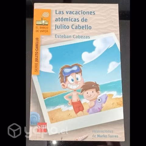 Las vacaciones Atómicas de Julito Cabello