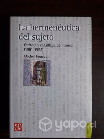 La Hermenéutica Del Sujeto / Michel Foucault