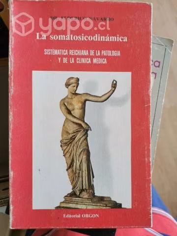 Libro La somatosicodinamica. Sistémica Reichiana