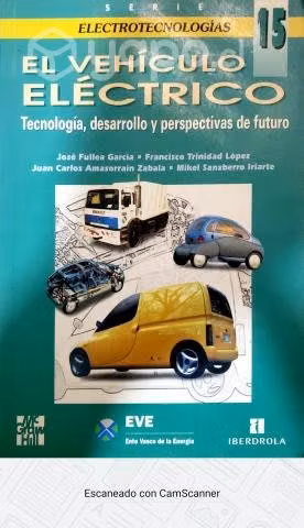 El vehículo eléctrico (tecnología, desarrollo y pe