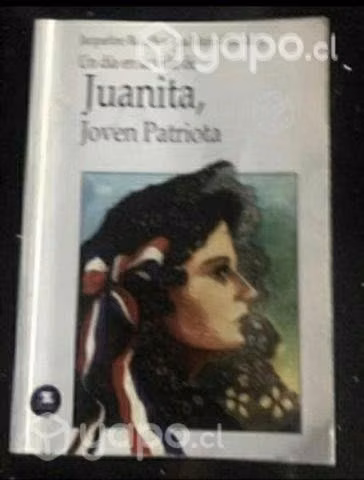 Un Día en la Vida de Juanita,joven patriota
