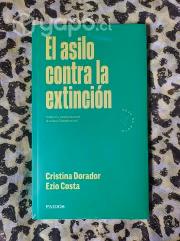 El asilo contra la extinción - C Dorador y E Costa