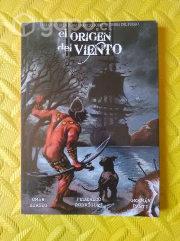 El origen del viento - Omar Hirsig, F. Rodriguez