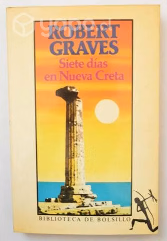 Robert Graves - Siete días en nueva creta
