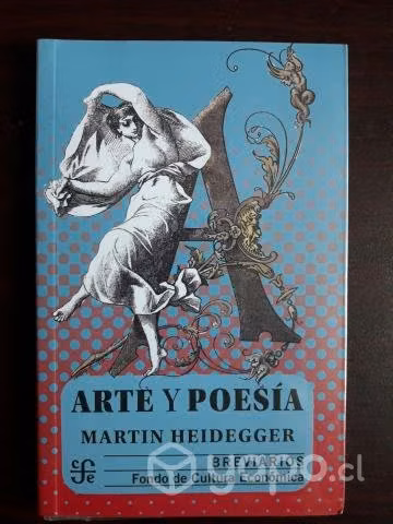 Arte Y Poesía / Martin Heidegger