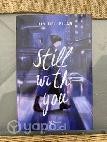 still with you