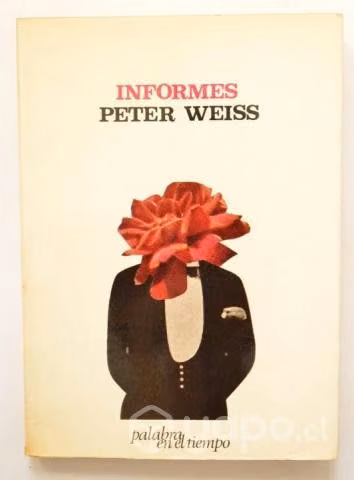 Peter Weiss - Informes