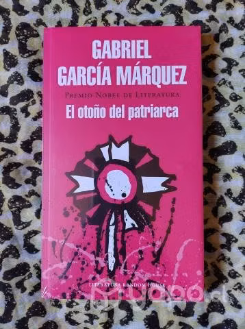 El otoño del patriarca - Gabriel García Márquez