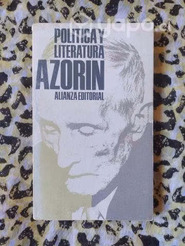 Política y literatura - Azorin
