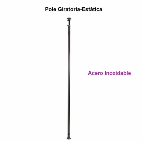 Barra Pole Giratorio-Estático acero inoxidable 3G
