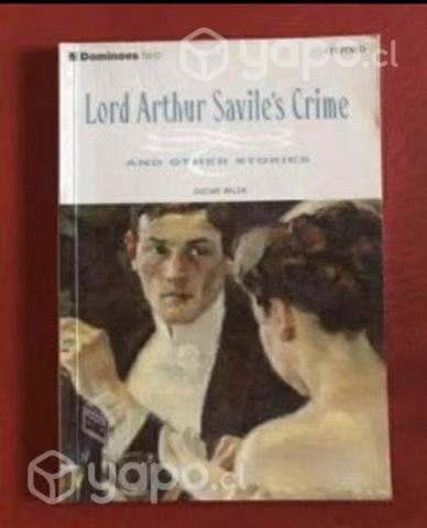 Lord Arthur Saviles Crime and other Stories
