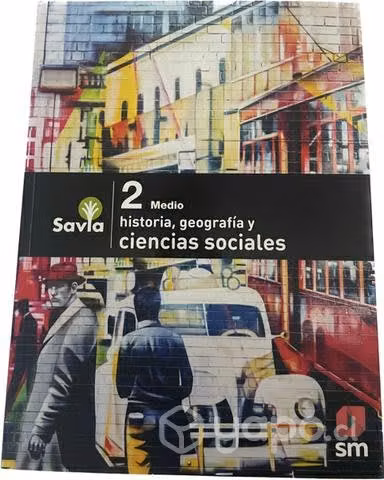 LIBRO HISTORIA 2do Medio SAVIA SM